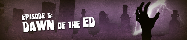 The Ed Hocken Show Episode 5: Dawn of the Ed