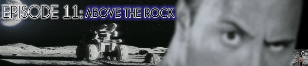 Brain Dead Radio Episode 11: Above The Rock