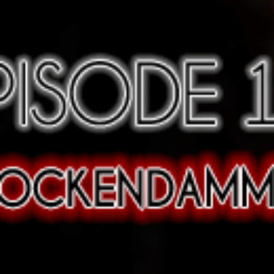 Brain Dead Radio Episode 15: HOCKENDAMMIT!