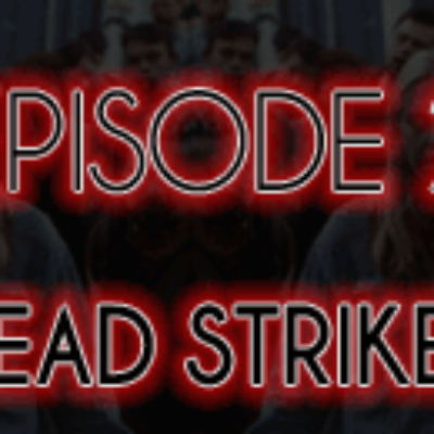 Brain Dead Radio Episode 2: Brain Dead Strikes Back