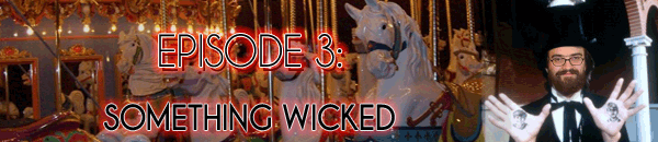Brain Dead Radio Episode 3: Something Wicked