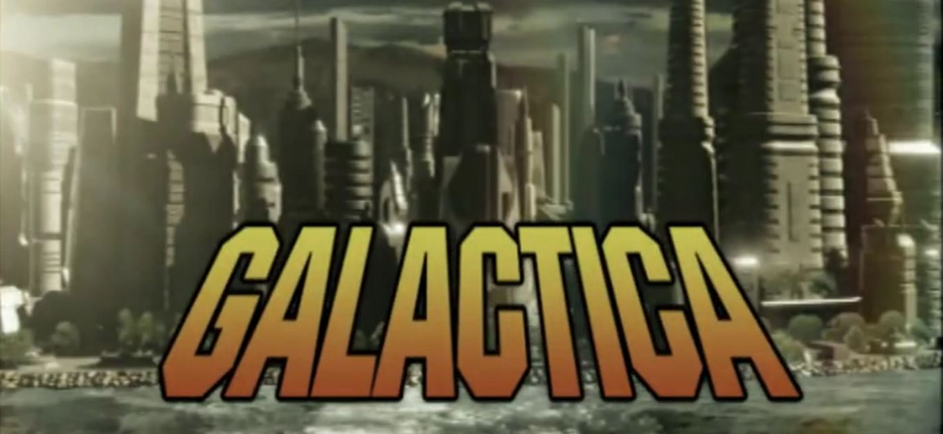 You Should Watch This: GALACTICA
