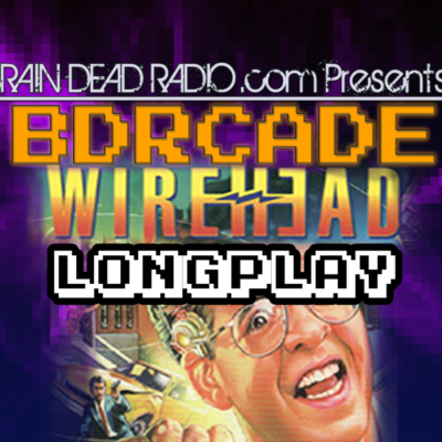 Wirehead – Longplay – BDRcade