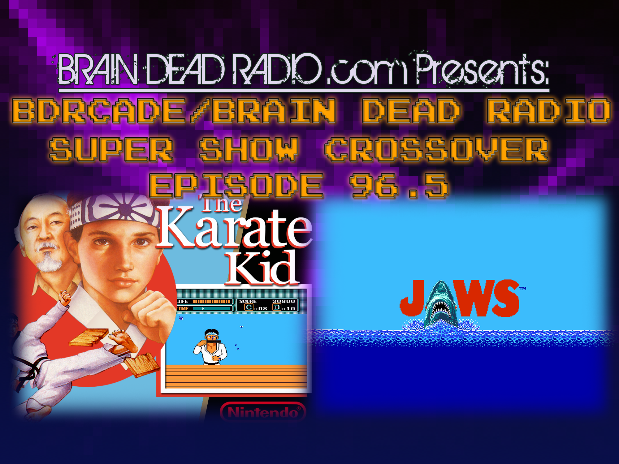 Brain Dead Radio/BDRcade Super Show Crossover Episode 96.5: Too Attractive