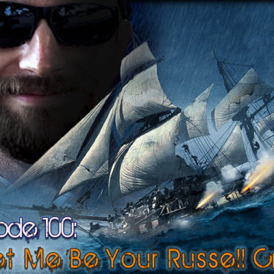 Brain Dead Radio Episode 100: Let Me Be Your Russell Crowe