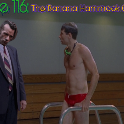 Brain Dead Radio Episode 116: The Banana Hammock Conspiracy